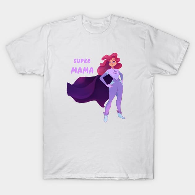 Super Mama T-Shirt by Inspire Change